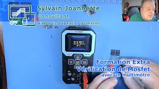 Formation extra  Vérification dun Mosfet  Sylvain Joannette Consultant [upl. by Aniarrol43]