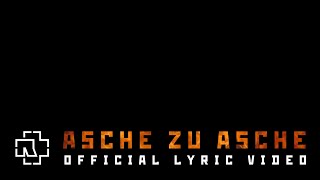 Rammstein  Asche zu Asche Official Lyric Video [upl. by Casimire]