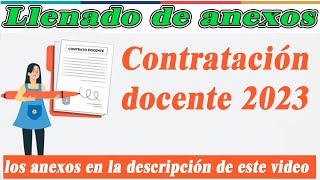 ✅Como llenar los ANEXOS para el CONTRATO docente 2023 [upl. by Rosa92]