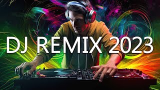 DJ REMIX 2023 🎧 Mashups amp Remixes of Popular Songs 2023 🎧 DJ Disco Remix Club Music Songs Mix 2023 [upl. by Torry414]