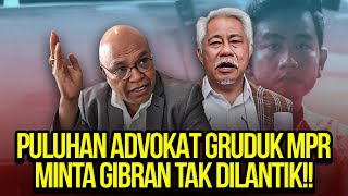 🔴LIVE PULUHAN ADVOKAT GRUDUK MPR MINTA GIBRAN TAK DILANTIK [upl. by Glen437]