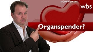 Organspenderausweis  Darum solltest du einen haben  Rechtsanwalt Christian Solmecke [upl. by Noied]