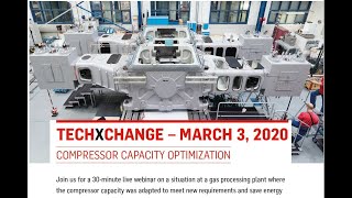 Burckhardt Compression TechXchange quotCompressor Capacity Optimizationquot [upl. by Arfihs]