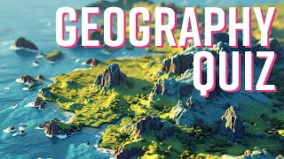 World Geography Quiz  Challenge Your Global Knowledge [upl. by Artima]