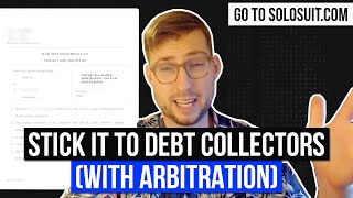 Stick it to Debt Collectors With Arbitration [upl. by Gish]