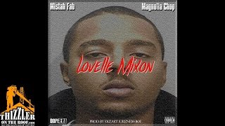 Mistah FAB ft Magnolia Chop  Lovelle Mixon Thizzlercom [upl. by Krug]