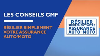 Les conseils GMF  Loi Hamon  Résilier simplement votre assurance AutoMoto [upl. by Annaira472]