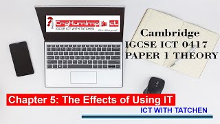 ICT IGCSE Theory Revision Presentation Chapter 5 The effects of using IT [upl. by Akihsat]