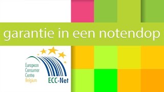 Garantie in Europa wat je moet weten  ECC België [upl. by Annyrb]