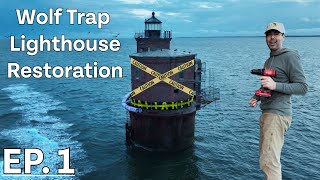 Saving an Abandoned Lighthouse Wolf Trap Lighthouse Restoration EP 1 [upl. by Ruthann]