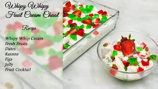 RAMADAN SPECIAL HOW TO MAKE FRUIT CREAM CHAAT WITH WIPY WHIP WITH CHEF NAMEEM [upl. by Kciremed]