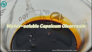 Watersoluble capsicum oleoresin by Botanical Cube Inc [upl. by Rexfourd]