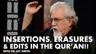 Insertions Erasures and Edits in the Qur’an  Creating the Qur’an with Dr Jay  Episode 70 [upl. by Bree]