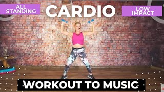 30 Min Fun Cardio Workout To Music  All Standing  Low Impact [upl. by Einnaffit]