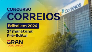 Concurso Correios  1ª maratona PréEdital [upl. by Tigges]