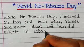 Essay On World No Tobacco Day  Write a short essay on World No Tobacco Day  world no tobacco day [upl. by Taima]