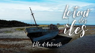 Le Tour des Îles L’île d’Anticosti [upl. by Hezekiah168]