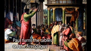 Paul turns the tables on the Areopagus [upl. by Cicily]