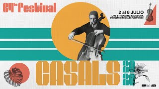 Festival Casals 2020  Edición Virtual [upl. by Neslund]