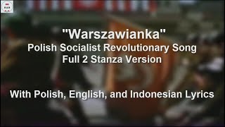 Warszawianka  2 Stanza Version  With Lyrics [upl. by Otrebide]