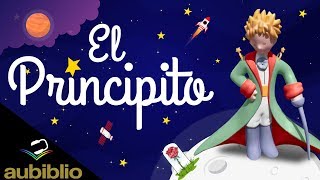 EL PRINCIPITO AUDIOLIBRO COMPLETO EN ESPAÑOL  ANTOINE DE SAINT EXUPERY  NARRADO CON IMAGENES [upl. by Prinz]