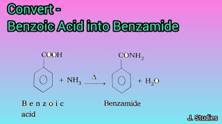 Convert benzoic acid into benzamide [upl. by Booma]