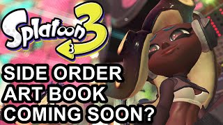 Splatoon 3 Side Order DLC Art Book Coming Soon [upl. by Ecinue]