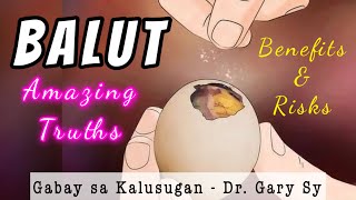 BALUT Fertilized Duck Egg Nutritional Facts amp Risks  Dr Gary Sy [upl. by Adnolehs]