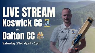 Keswick CC v Dalton CC  Cumbria Cricket Premier League [upl. by Calli]