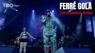 🚨 FERRÉ GOLA  LIVE À GENEVA ARENA 🇨🇭✨  © Stream77 ferregola genevaarena highlights [upl. by Ahsercel]