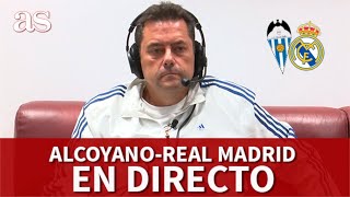 Alcoyano vs Real Madrid  En DIRECTO la REACCIÓN de RONCERO  Diario AS [upl. by Einra]