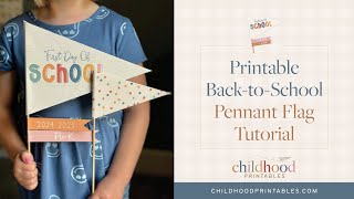 Back To School Printable Pennant Flag Tutorial First and Last Day of School Back To School Picture [upl. by Reed668]