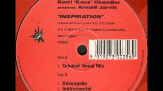 Kerri Chandler pres Arnold Jarvis  Inspiration Bassapella [upl. by Sarkaria469]