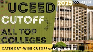 UCEED CUTOFF  UCEED  BEST COLLEGES FOR B DES  UCEED EXAM 2024  UCEED EXAM 2025 [upl. by Rrats]