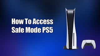 How To Access Safe Mode PS5 [upl. by Aserehc445]