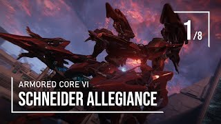 Schneider Allegiance Run  Chapter 1 Armored Core 6 [upl. by Gordon]