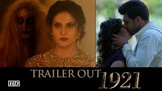 1921 TRAILER OUT  Horror Film  Zarine khan amp Karan Kundra Chemistry [upl. by Ataynik]