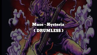 Muse  Hysteria DRUMLESS VocalChordLyric [upl. by Ellesor]