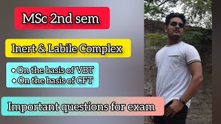 Inert amp Labile Complex  On the basis of VBT amp CFT  Important questions for exam [upl. by Letsou]