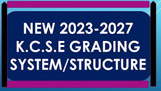 KCSE 2024 THE NEW GRADING SYSTEM Compulsory and optional Subjects [upl. by Ludwigg749]