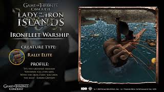 Ironfleet Warship Creature Spotlight  SEP24 Game of Thrones Conquest [upl. by Nnyliak]