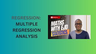 27 Multiple Regression Analysis [upl. by Onfroi]