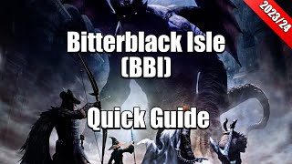 Bitterblack Isle BBI Quick Guide 20232024  Dragons Dogma Tips [upl. by Atinar194]