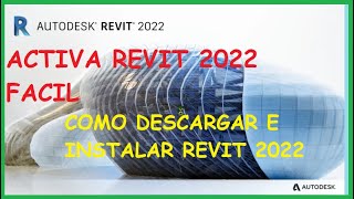 Como descargar e instalar Revit 2022 Activado Legal y Gratis para estudiantes [upl. by Nakah]