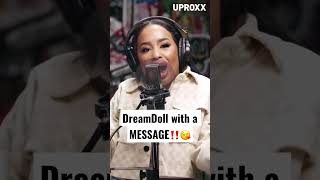 DreamDoll has a message 🚨 UPROXXSessions shorts [upl. by Ordisy627]