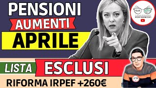 ✅ PENSIONI ➜ AUMENTI NETTI APRILE con ARRETRATI ecco GLI ESCLUSI 📊 RIFORMA FISCALE TAGLIO IRPEF [upl. by Koffler380]