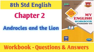 12 Androcles and the Loin  8th Std English Workbook  Question amp Answers [upl. by Haik]