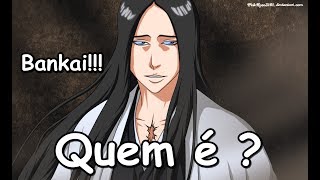 Quem é Retsu Unohana e sua Bankai  Bleach 2017 [upl. by Atnom392]