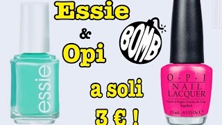 💅 SMALTI ESSIE E OPI A 3 €  dove [upl. by Aciretal461]