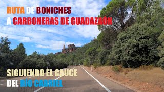 Ruta de Boniches a Carboneras de Guadazaón Siguiendo el Cauce del Río Cabriel [upl. by Rebe523]